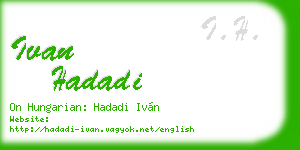 ivan hadadi business card