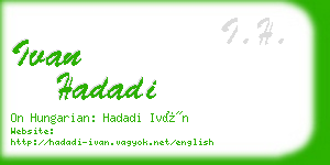 ivan hadadi business card